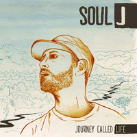Soul J - Journey Called Life