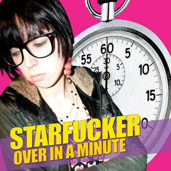 Starfucker - Over in a Minute