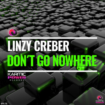 Linzy Creber - Don't Go Nowhere