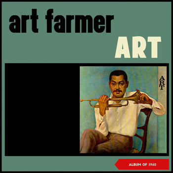 Art Farmer - Art (Album of 1960)