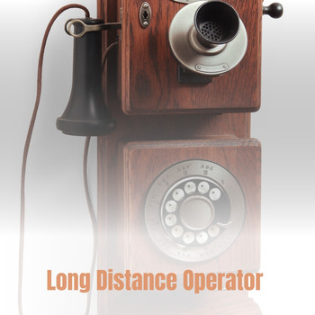 Various Artists - Long Distance Operator