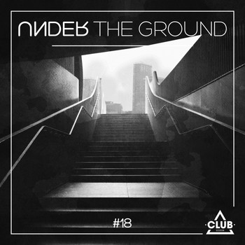 Various Artists - Under the Ground #18