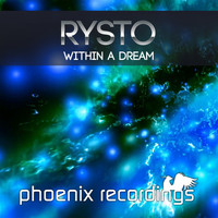 Rysto - Within a Dream (Extended Mix)