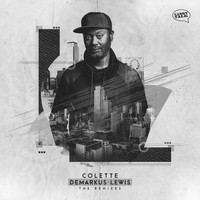 Colette - The Demarkus Lewis Remixes