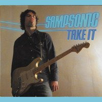 Sampsonic - Take It