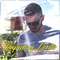 Rey Falco - Rapido y Lento (Explicit)