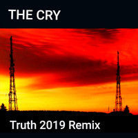 The Cry - Truth (Remix)