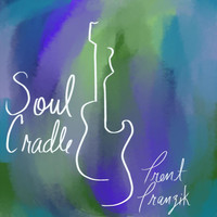 Trent Tranzik - Soul Cradle