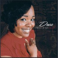 Drea - Piece of My Heart