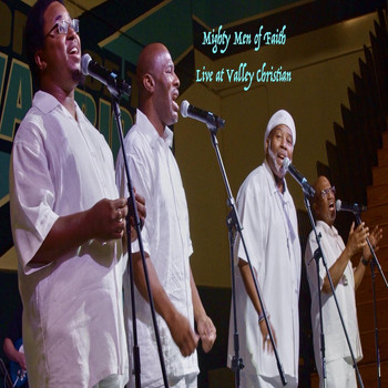 Mighty Men of Faith - Live at Valley Christian