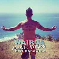 Riqi Harawira - Wairua (Acoustic Version)