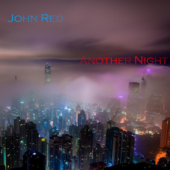 John Red - Another Night