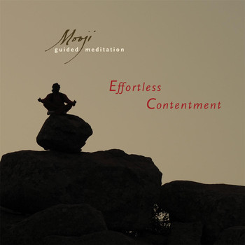 Mooji - Effortless Contentment