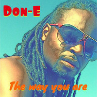 DON-e - The Way You Are