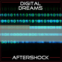 Aftershock - Digital Dreams