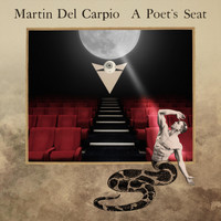 Martin Del Carpio - A Poet's Seat