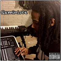 Graffiti - Reminisce (Explicit)