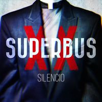 Superbus - Silencio