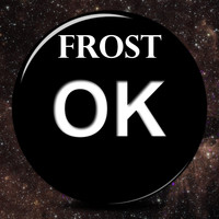 Frost - Ok (Explicit)