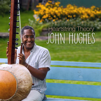 John Hughes - Heartstring Theory