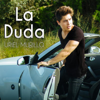 Uriel Murillo - La Duda