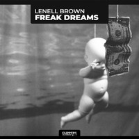 Lenell Brown - Freak Dreams