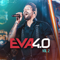Banda Eva - Eva 4.0 (Ao Vivo Em Belo Horizonte / 2019 / Vol. 2)