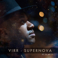 Virr - Supernova (feat. Slay)