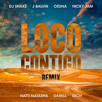 DJ Snake, J Balvin, Ozuna - Loco Contigo (REMIX)