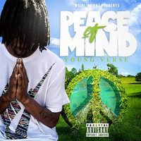 Young Verse - Peace of Mind (Explicit)