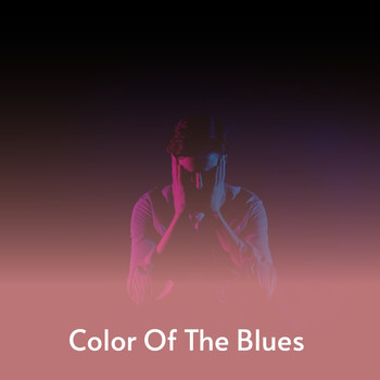 Various Artists - Color of the Blues