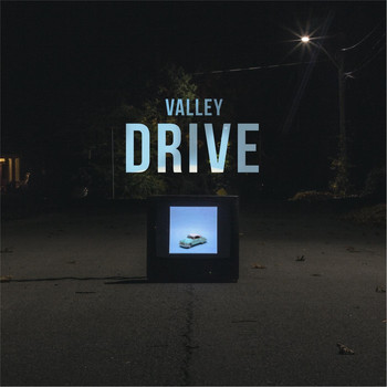 Valley - Drive