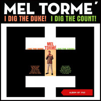 Mel Tormé - I Dig the Duke! I Dig the Count! (Album of 1960)