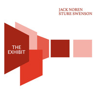 Jack Noren & Sture Swenson - The Exhibit