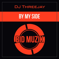 DJ Threejay - By My Side