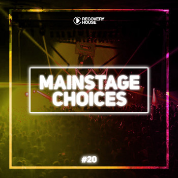 Various Artists - Main Stage Choices, Vol. 20 (Explicit)