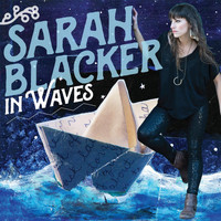 Sarah Blacker - In Waves