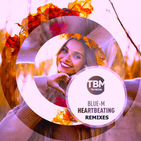 Blue-M - Heartbeating (Remixes)