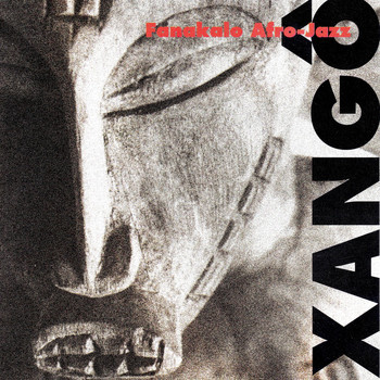 Fanakalo - Xangô (Afro-Jazz)
