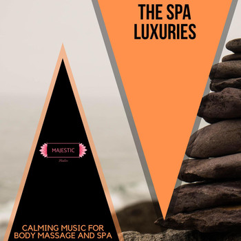 Various Artists - The Spa Luxuries: Calming Music for Body Massage and Spa