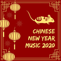 Chinese New Year Collective - Chinese New Year Music 2020: Songs for the Folk Festival Lunar New Year Celebrations, Traditional Cantonese Tracks