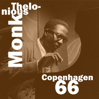 Thelonious Monk Quartet - Copenhagen 66 (Live)
