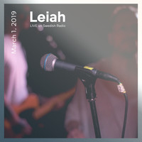 Leiah - Leiah Live on Swedish Radio 2019