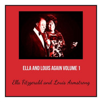 Ella Fitzgerald and Louis Armstrong - Ella and Louis Again, Vol. 1