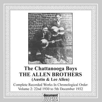 The Chattanooga Boys & The Allen Brothers - The Allen Brothers Vol 2 (1930-1932)