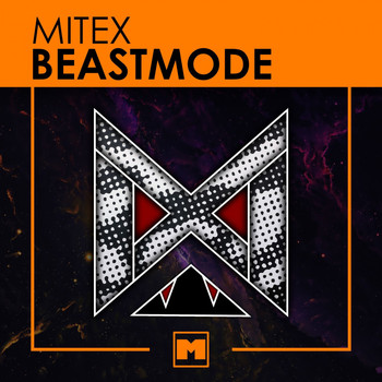 MiteX - Beastmode