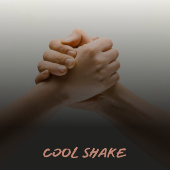 Various Artists - Cool Shake