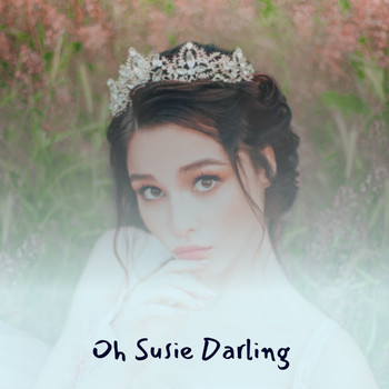 Various Artists - Oh Susie Darling