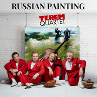 TEREM QUARTET - Russian Paintings (Arr. by Terem Quartet)
