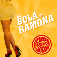 Clandeskina - La Bola de Ramona